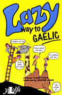 The Lazy Way to Gaelic