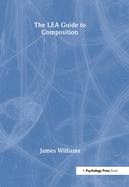 The Lea Guide to Composition