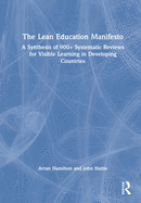 The Lean Education Manifesto: A Synthesis of 900+ Systematic Reviews for Visible Learning in Developing Countries