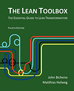 The Lean Toolbox: The Essential Guide to Lean Transformation