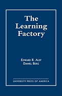 The Learning Factory