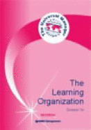 The Learning Organization - Wilson, Phillip, and O'Conor, Darren