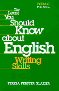 The Least You Should Know about English
