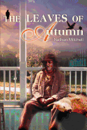 The Leaves of Autumn