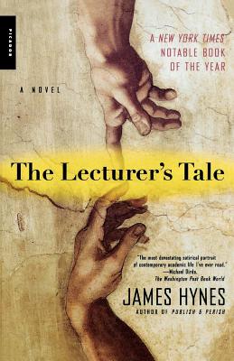 The Lecturer's Tale - Hynes, James
