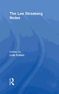 The Lee Strasberg Notes