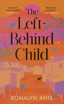 The Left-Behind Child - Ante, Romalyn (Read by)