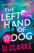 The Left Hand of Dog