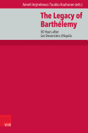 The Legacy of Barthelemy: 50 Years After Les Devanciers D'Aquila