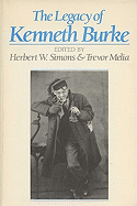 The Legacy of Kenneth Burke