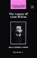 The Legacy of Leon Walras