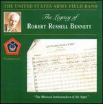 The Legacy of Robert Russell Bennett