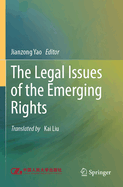 The Legal Issues of the Emerging Rights