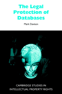 The Legal Protection of Databases