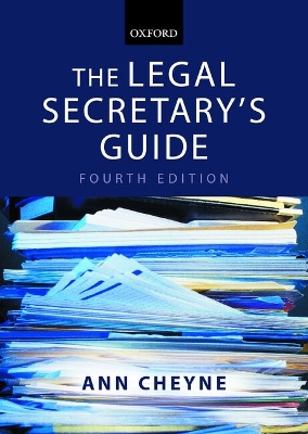 The Legal Secretary's Guide - Cheyne, Anne