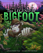 The Legend of Bigfoot