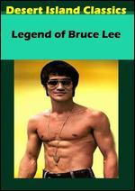 The Legend of Bruce Lee