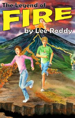 The Legend of Fire - Roddy, Lee