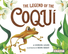 The Legend of the Coqu?