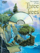 The Legend of the Three Trees