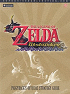 The Legend of Zelda: The Wind Waker - Official Strategy Guide