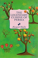 The Legendary Cuisine of Persia