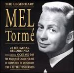 The Legendary Mel Torm�