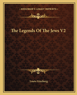 The Legends of the Jews V2