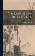 The Len�p� and Their Legends