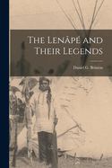 The Len�p� and Their Legends
