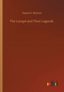 The Lenap� and Their Legends