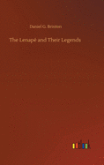 The Lenap� and Their Legends