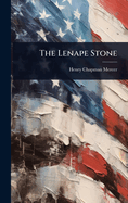 The Lenape Stone