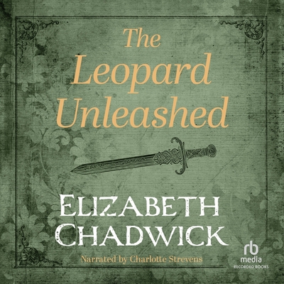 The Leopard Unleashed - Chadwick, Elizabeth