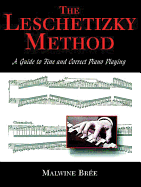 The Leschetizky Method: A Guide to Fine