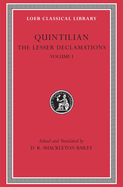 The Lesser Declamations, Volume I