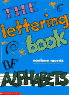 The Lettering Book of Alphabets