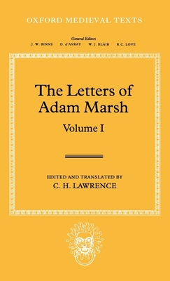 The Letters of Adam Marsh - Lawrence, Hugh (Editor)