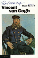 The letters of Vincent van Gogh