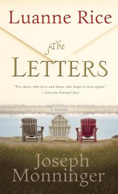 The Letters - Rice, Luanne, and Monninger, Joseph