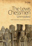The Lewis Chessmen: Unmasked