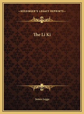 The Li KI - Legge, James