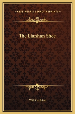 The Lianhan Shee - Carleton, Will