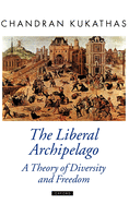 The Liberal Archipelago: A Theory of Diversity and Freedom