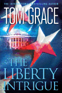The Liberty Intrigue