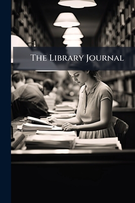 The Library Journal - Anonymous