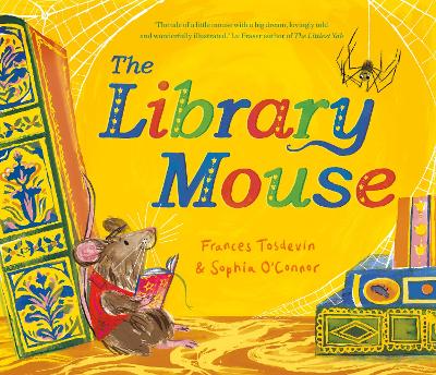 The Library Mouse - Tosdevin, Frances