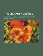 The Library Volume 3