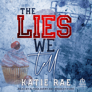 The Lies We Tell