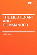 The Lieutenant and Commander